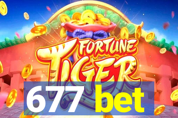 677 bet